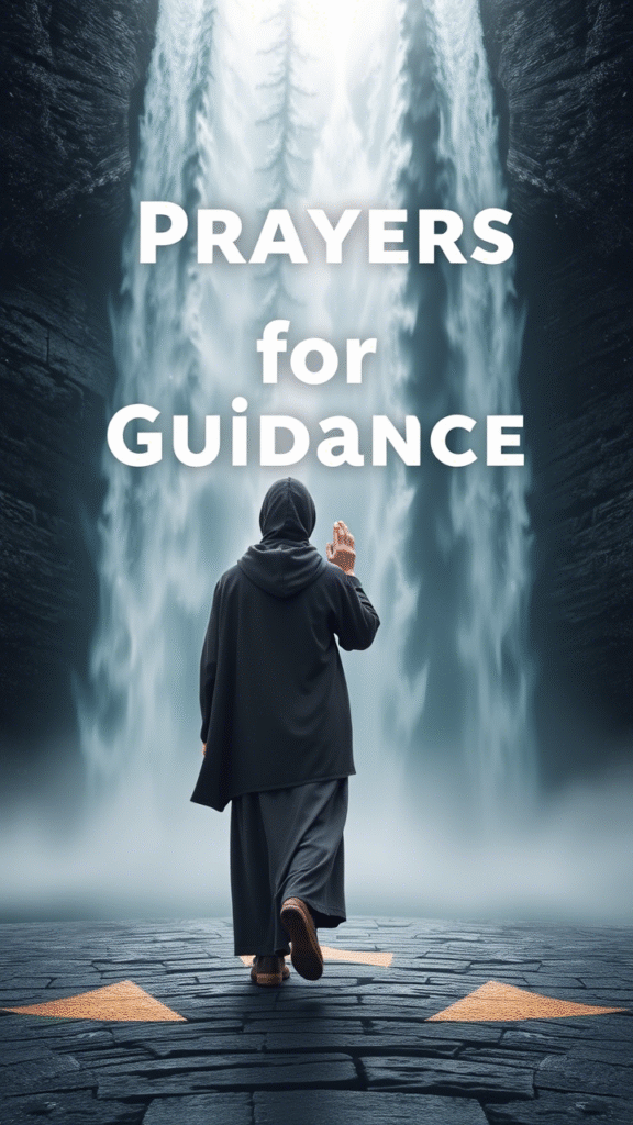 Prayers for Guidance and Wisdom